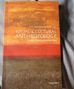 Social and Cultural Anthropology: a Very Short Introduction