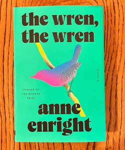 The Wren, the Wren