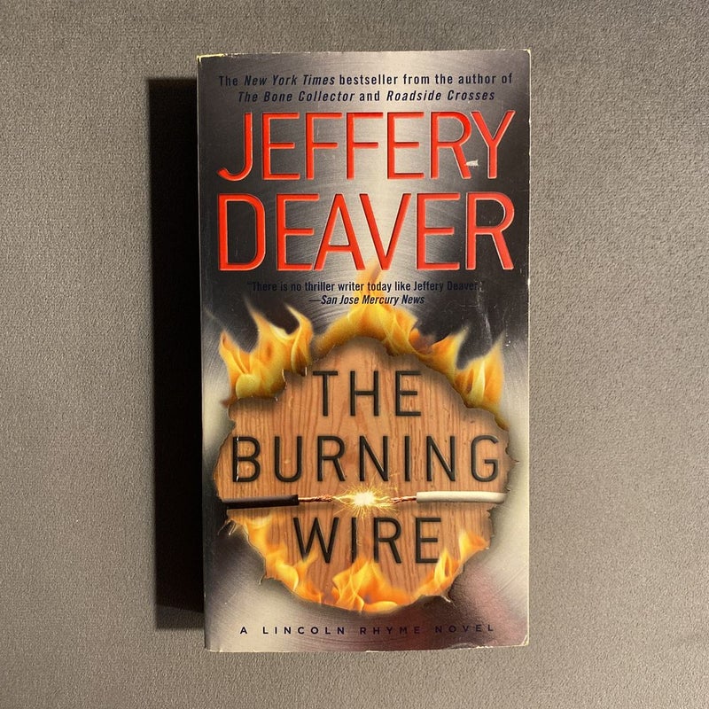 The Burning Wire