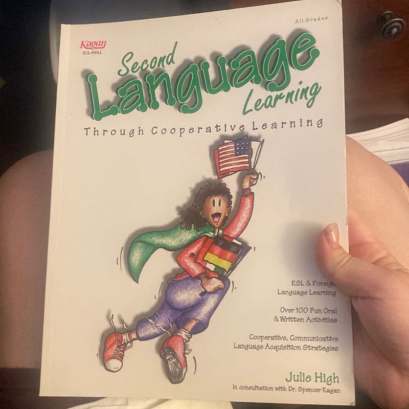 Second Language Learning Through Cooperative Learning