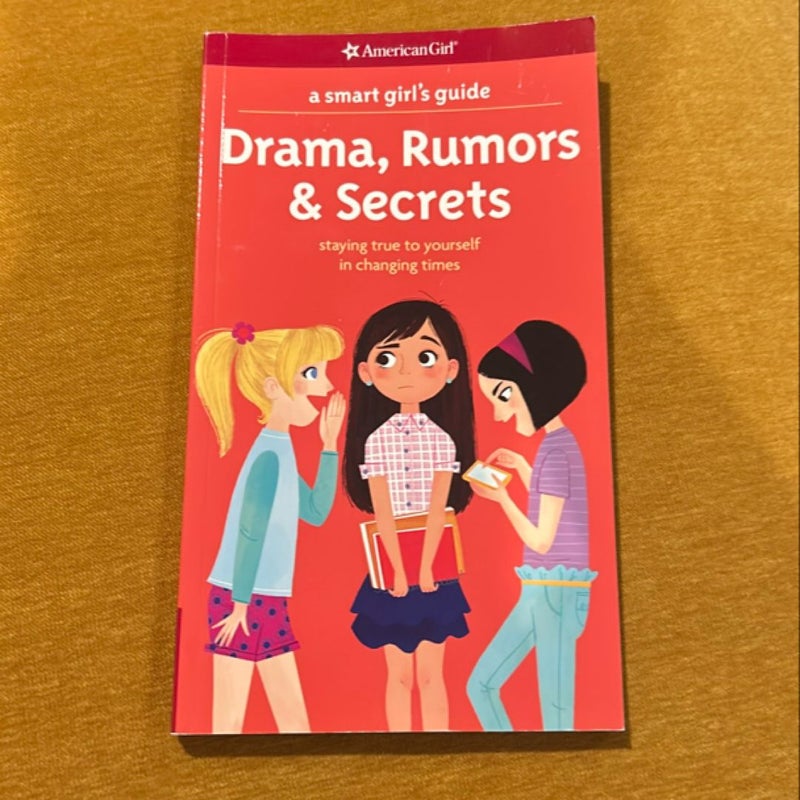 A Smart Girl's Guide: Drama, Rumors and Secrets