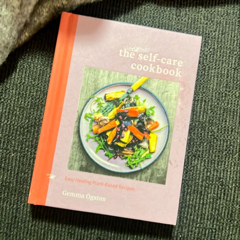 The Self-Care Cookbook