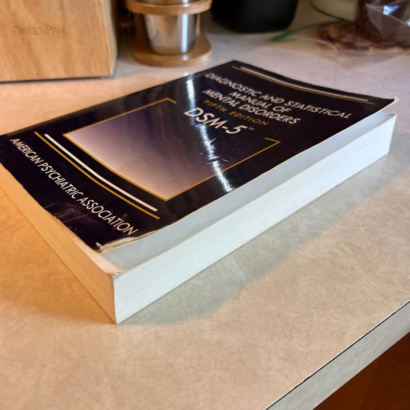 Diagnostic and Statistical Manual of Mental Disorders - DSM-5