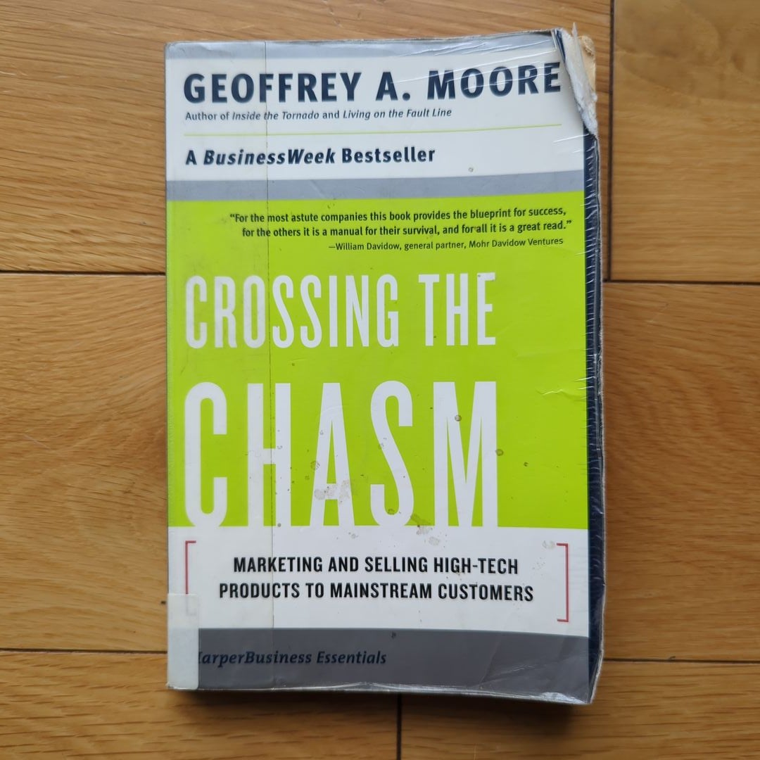 Crossing the Chasm