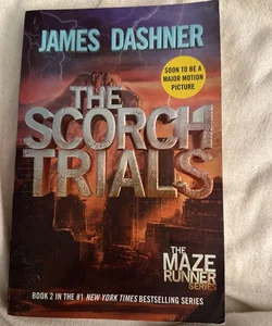 The Scorch Trials (Maze Runner, Book Two)