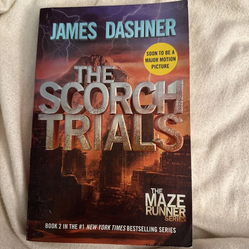 The Scorch Trials (Maze Runner, Book Two)