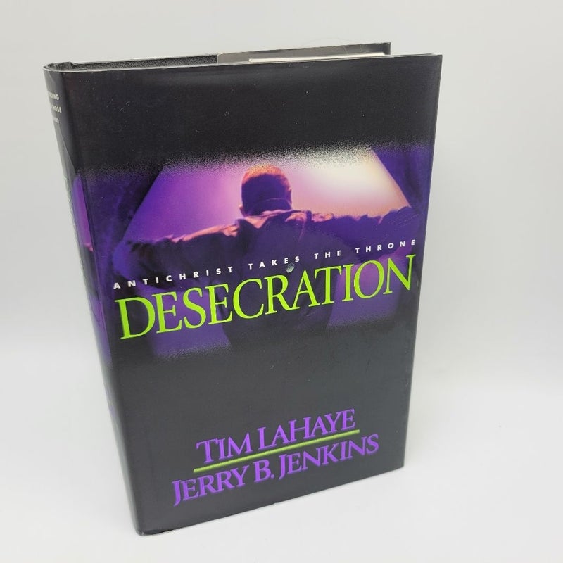 Desecration Left Behind Book Series Tim LaHaye Jerry B Jenkins Hardcover