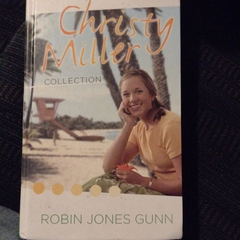 Christy Miller Collection, Vol 2 (Books 4-6)