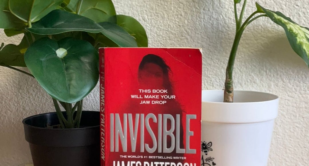 Invisible by James Patterson; David Ellis, Paperback