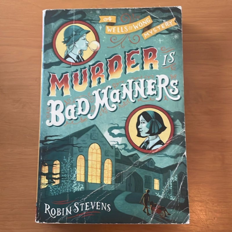 Murder Is Bad Manners