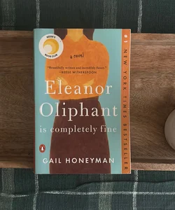 Eleanor Oliphant Is Completely Fine