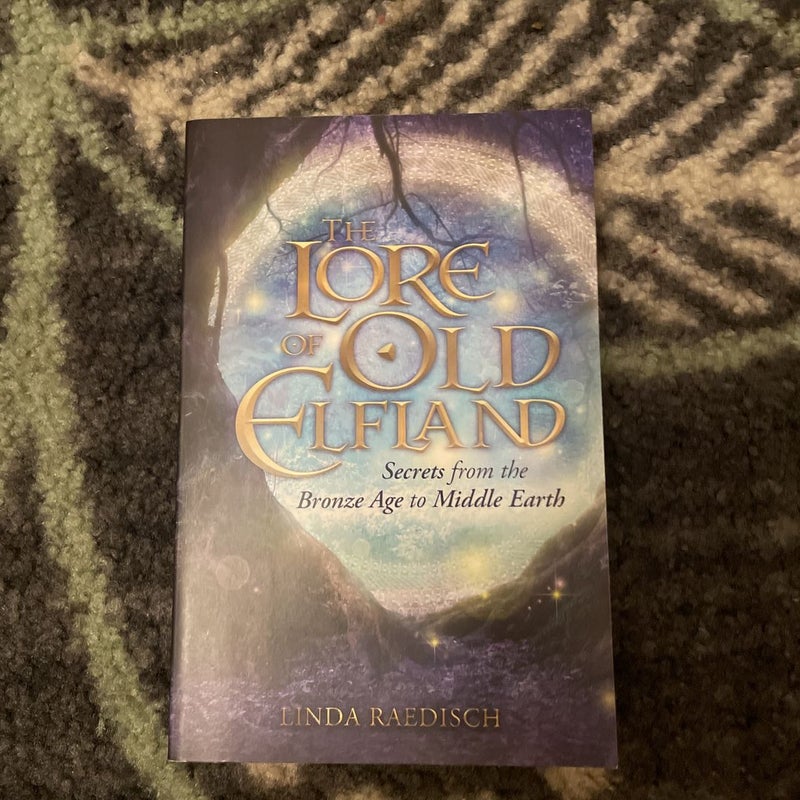 The Lore of Old Elfland
