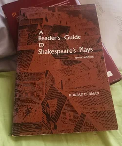 A Reader's Guide to Shakespeare's Plays; a Discursive Bibliography