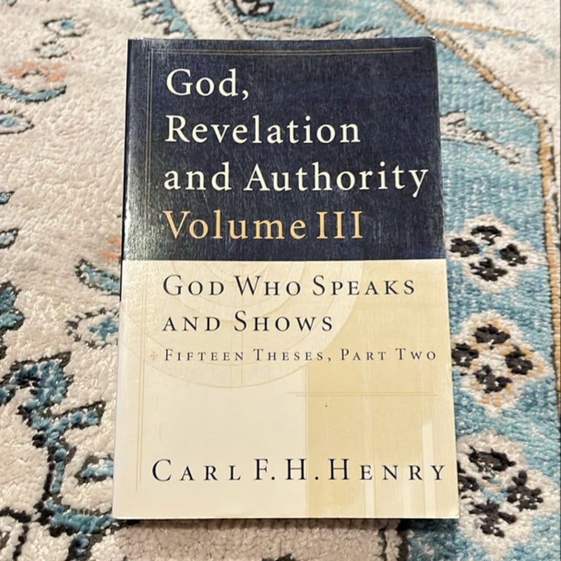 God, Revelation and Authority