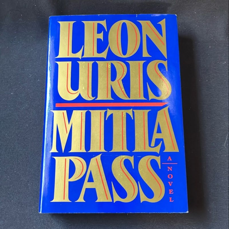 Mitla Pass: A Novel