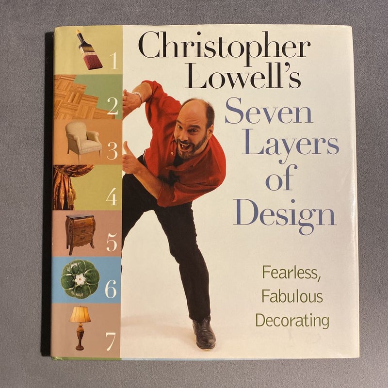 Christopher Lowell's Seven Layers of Design