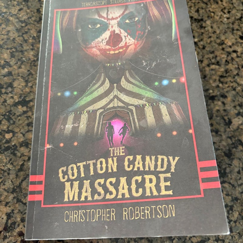 The Cotton Candy Massacre