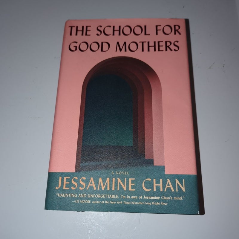 The School for Good Mothers