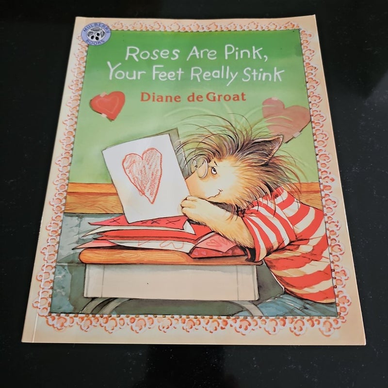Roses Are Pink, Your Feet Really Stink