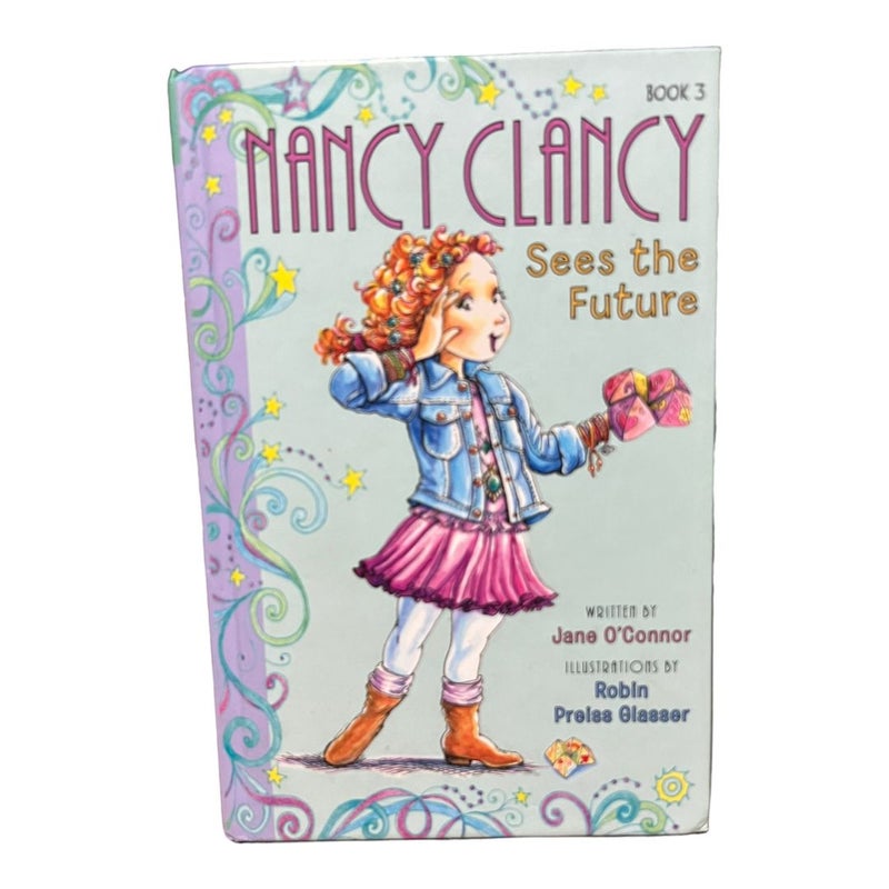 Fancy Nancy: Nancy Clancy Sees the Future