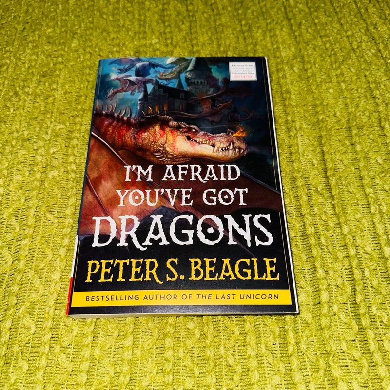 I'm Afraid You've Got Dragons