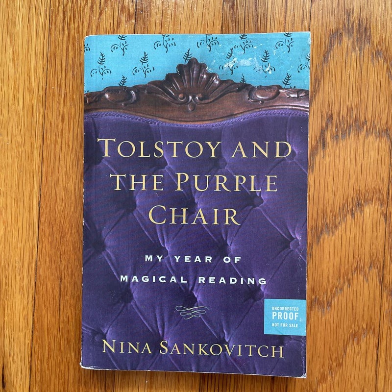 Tolstoy and the Purple Chair [ARC]