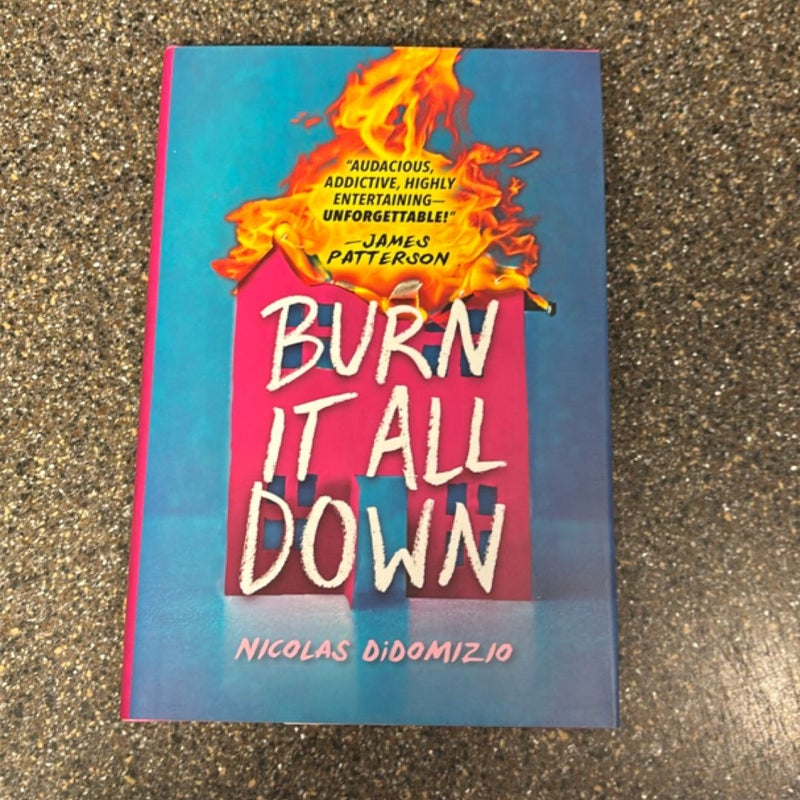 Burn It All Down