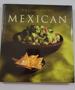 Williams-Sonoma Collection: Mexican