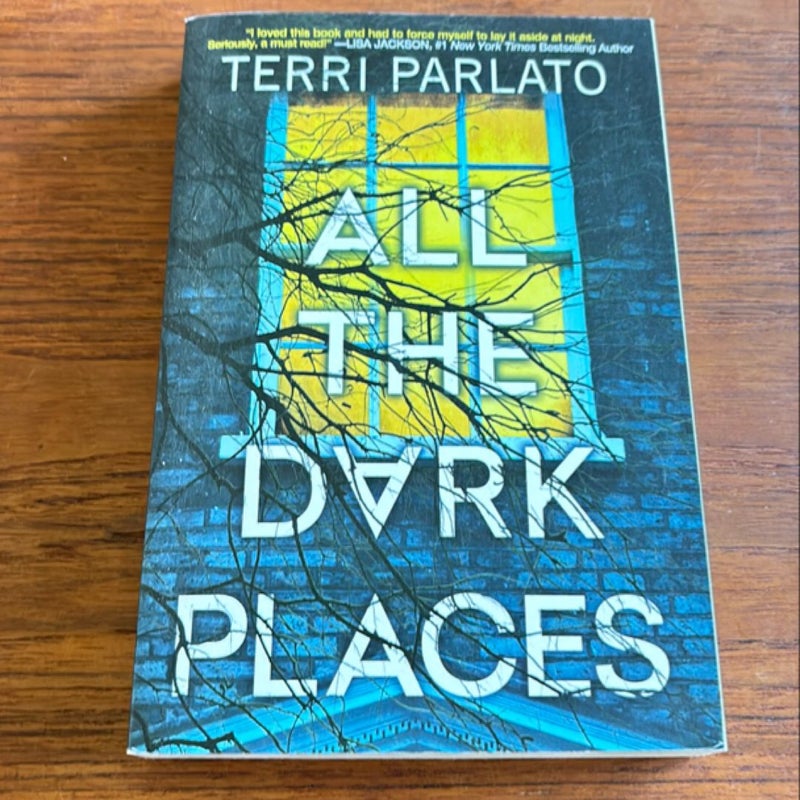 All the Dark Places