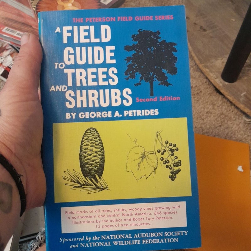 Field Guide to Trees and Shrubs