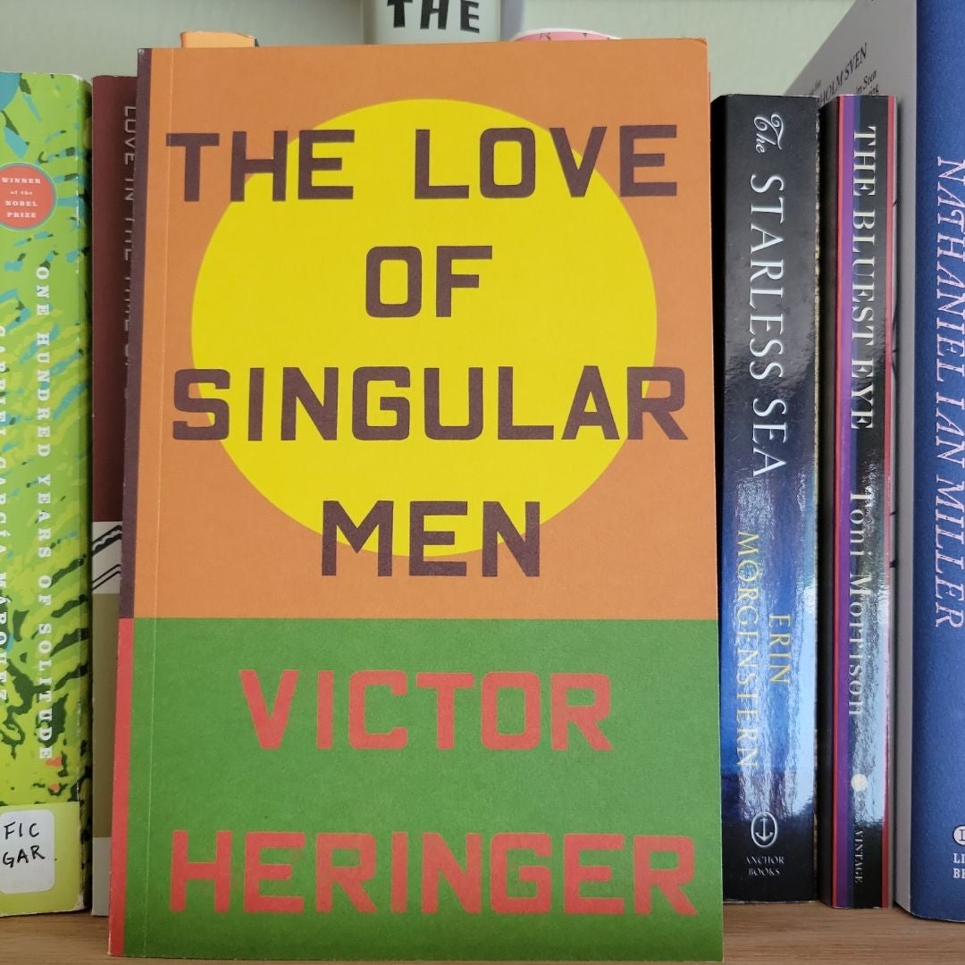 The Love of Singular Men