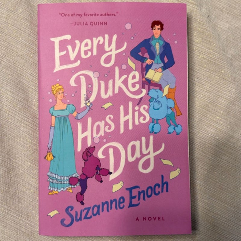 Every Duke Has His Day