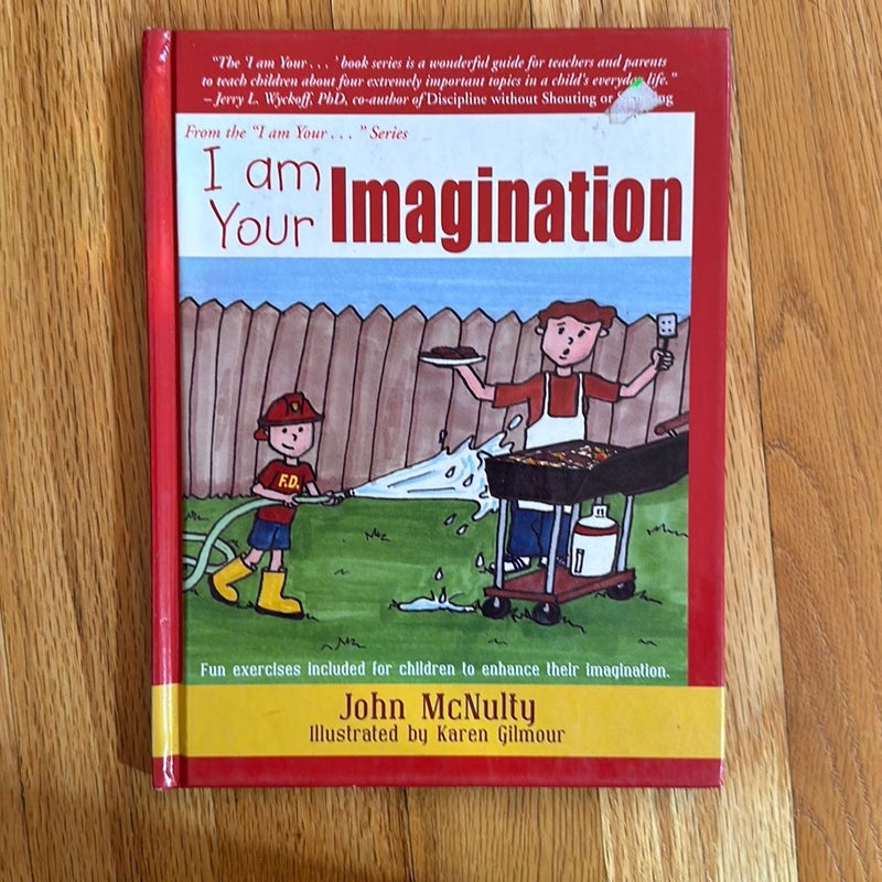 I Am Your Imagination