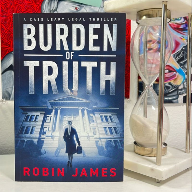 Burden of Truth