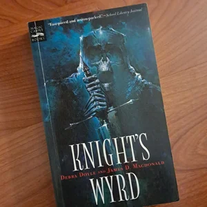 Knight's Wyrd