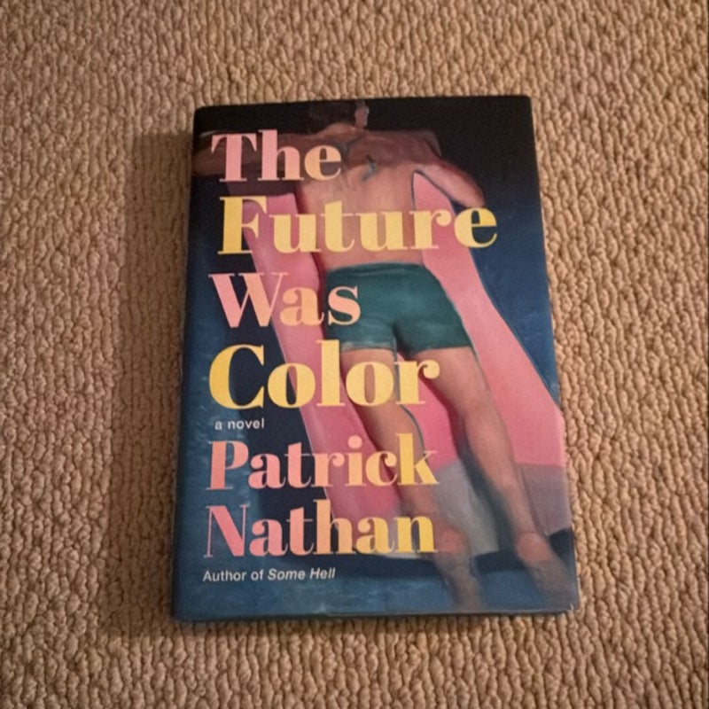 The Future Was Color