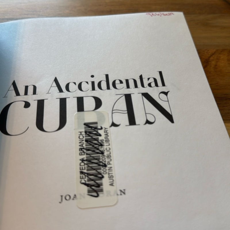 An Accidental Cuban