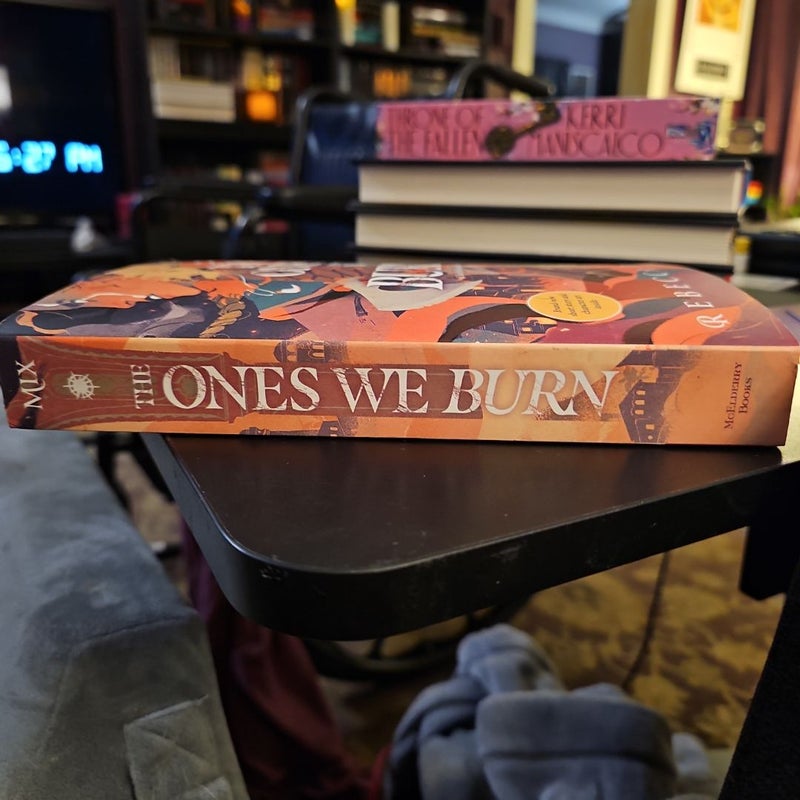 The Ones We Burn Signed B&N 