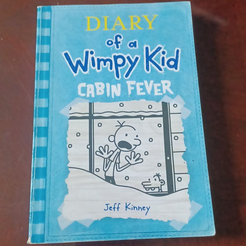 Cabin Fever