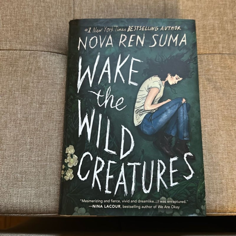 Wake the Wild Creatures