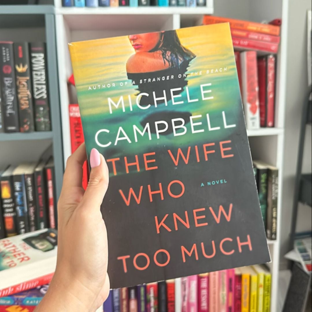 The Wife Who Knew Too Much