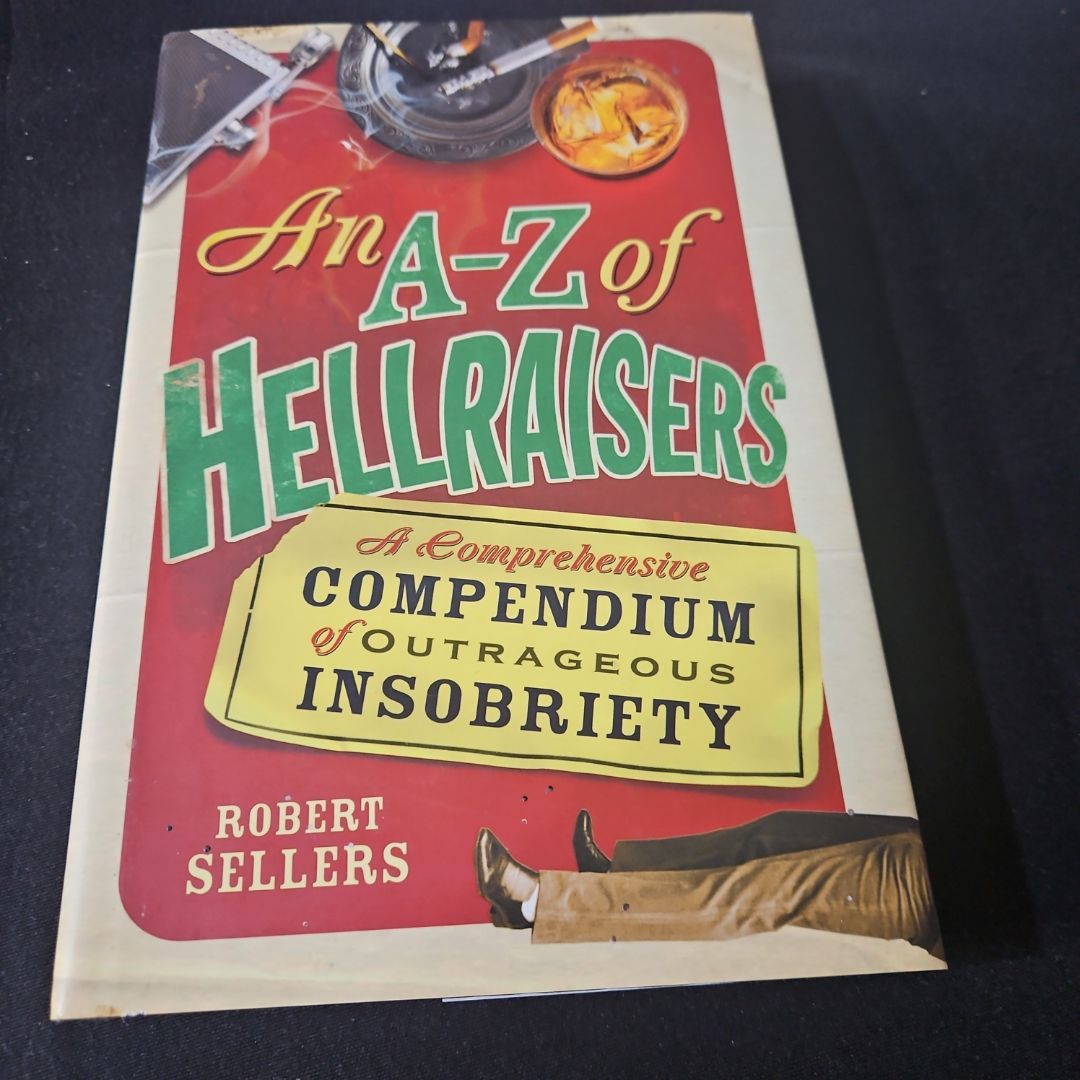 An a-Z of Hellraisers