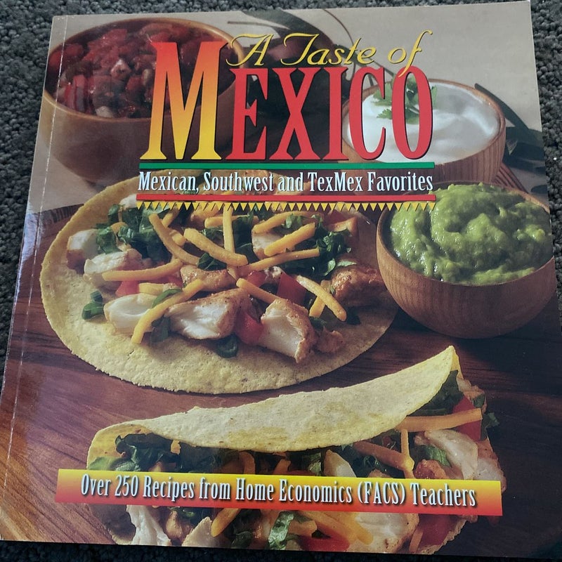 A taste of Mexico