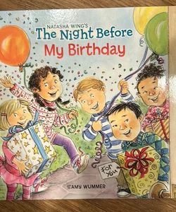 The Night Before My Birthday
