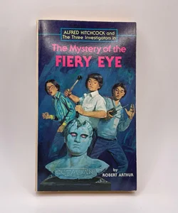 Alfred Hitchcock & the Three Invesigators in the Mystery of the Fiery Eye 