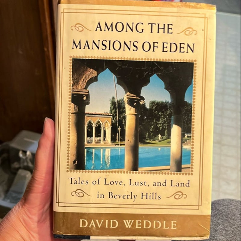 Among the Mansions of Eden