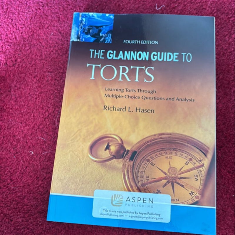 Glannon Guide to Torts