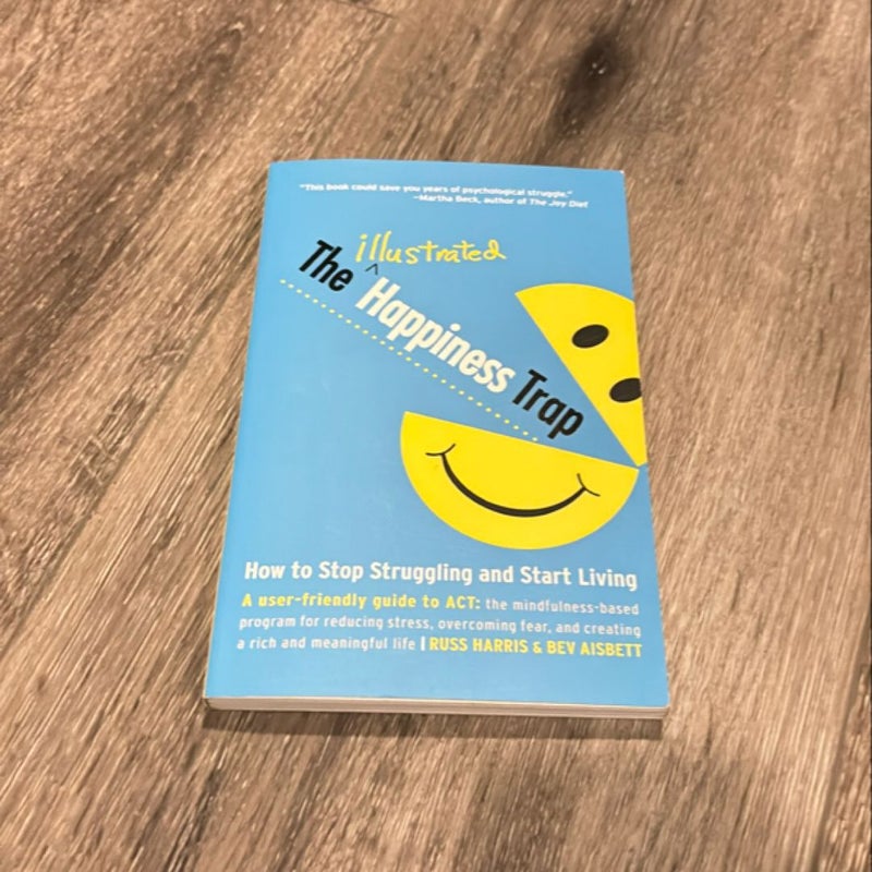 The Illustrated Happiness Trap