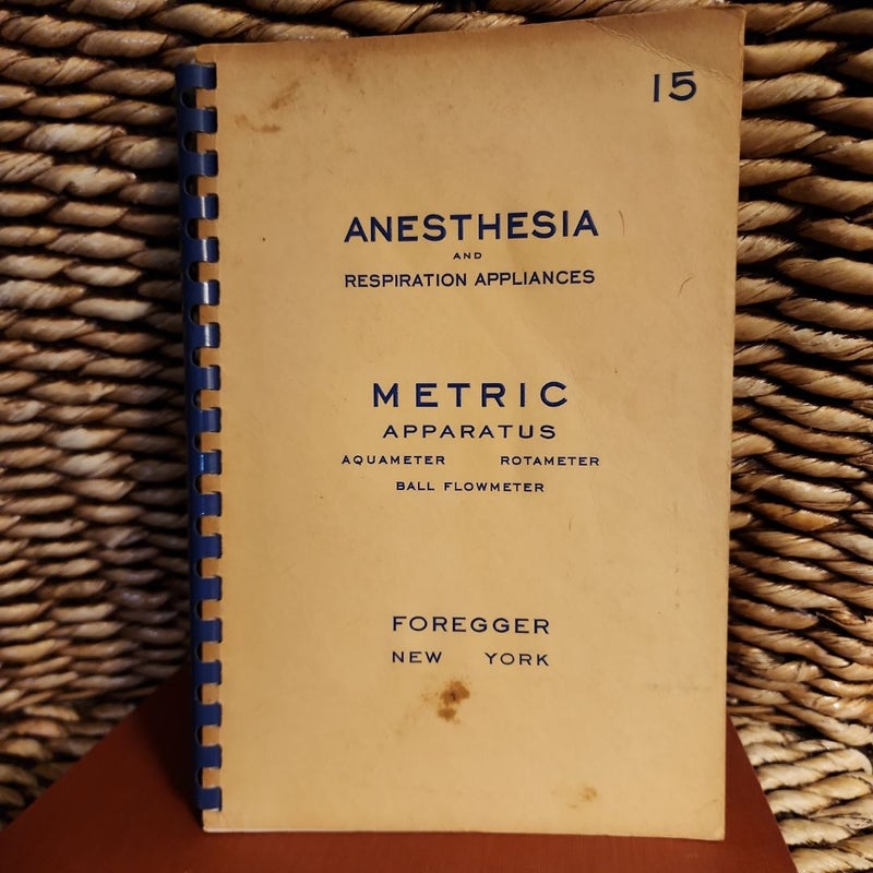 Anesthesia and Respiration Appliances