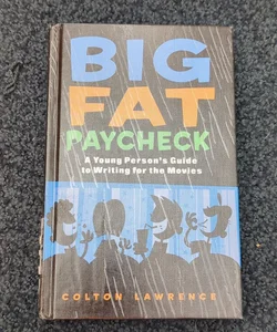 Big Fat Paycheck